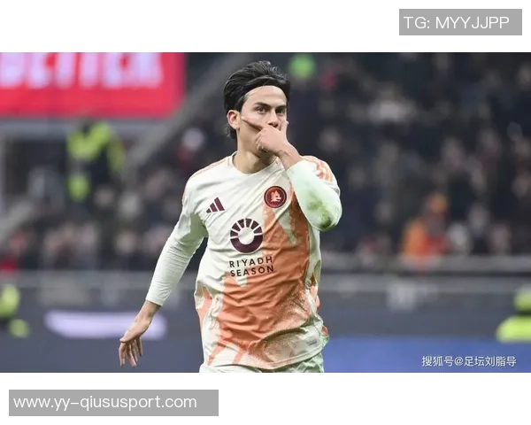 穆帅盼明夏免签迪巴拉罗马冬窗拒绝放人计划